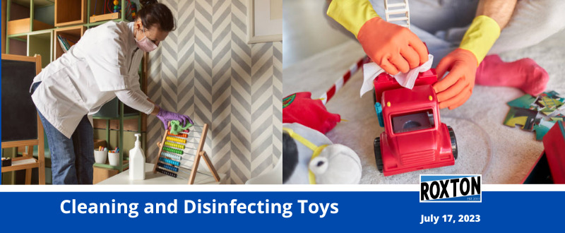 Cleaning and Disinfecting Toys
